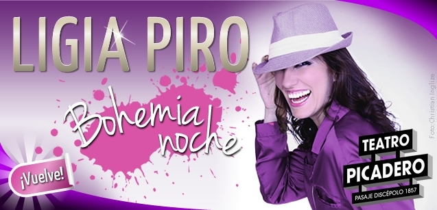 El nuevo espectáculo de Ligia Piro, “Bohemia noche”, es mucho más que un concierto, es un viaje emocionante por diferentes lugares donde solo la músic...