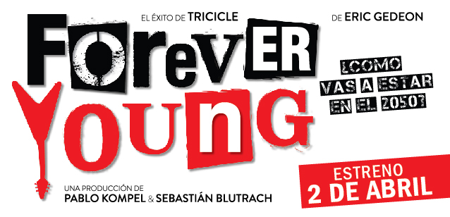 EL EXITO MUSICAL DE EUROPA LLEGA A ARGENTINA“FOREVER YOUNG”. “¿Dónde vas a estar en el 2050?”  ..   El elenco de la versión Argentina d...