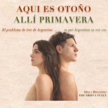 AQUI ES OTOÑO - ALLI PRIMAVERA
