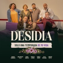 DESIDIA - SOLO UNA TEMPORADA DE MI VIDA