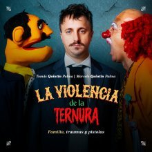 LA VIOLENCIA DE LA TERNURA -TOMAS QUINTIN PALMA.